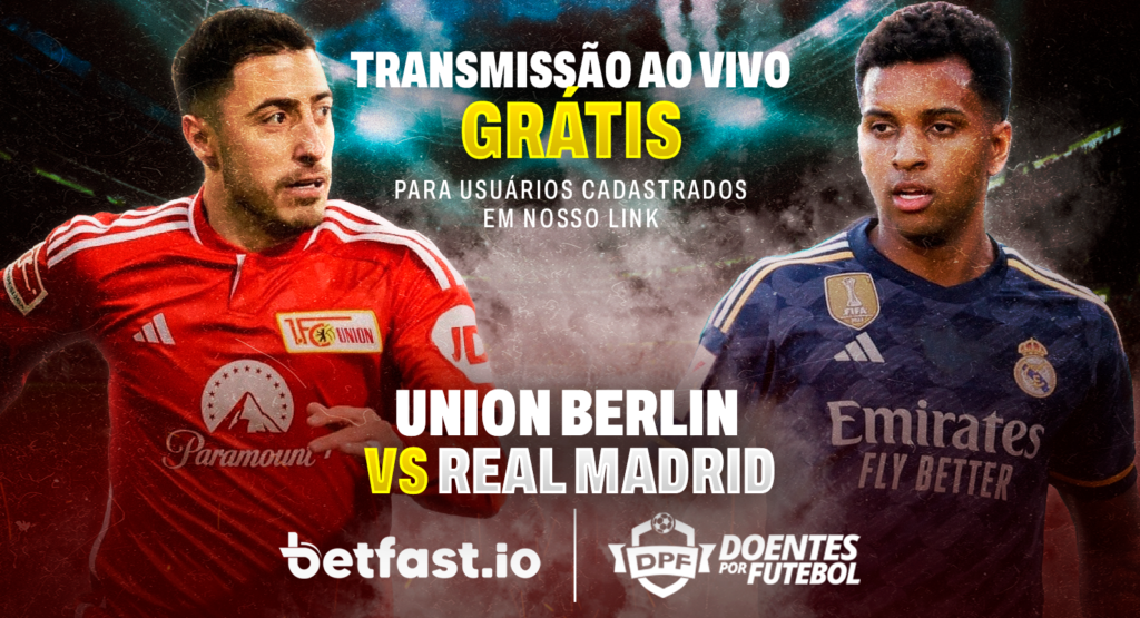 Union Berlin x Real Madrid: onde assistir ao vivo grátis ao jogo pela  Champions League - DPF » De torcedor para torcedor